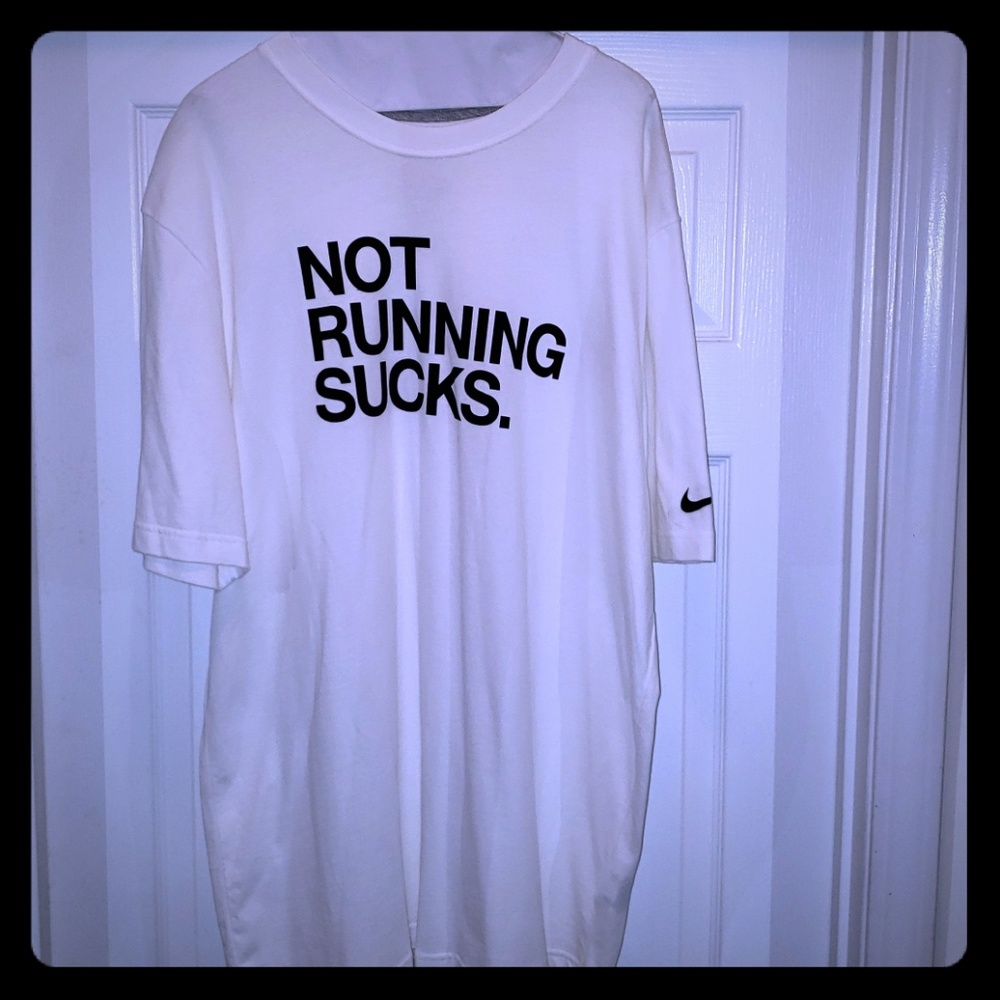 Nike "Not Running Sucks" tshirt